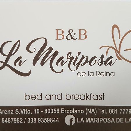 La Mariposa De La Reina Bed and Breakfast Ερκολάνο Εξωτερικό φωτογραφία